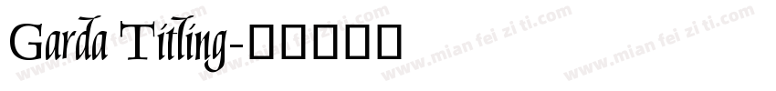 Garda Titling字体转换